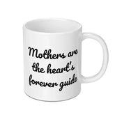 Mothers Heart Mug, Mothers Day Gift, Mom Forever Guide Coffee Mug, Special Mom Mug, Unique Mom Gift Idea, Best Mother Mug, Gift For Her - Tawshia